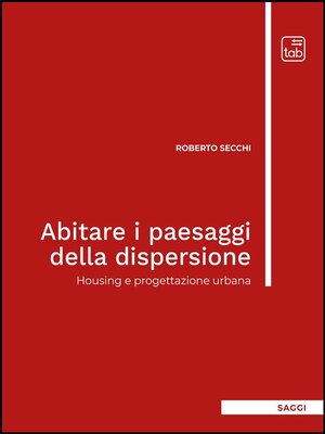 cover image of Abitare i paesaggi della dispersione